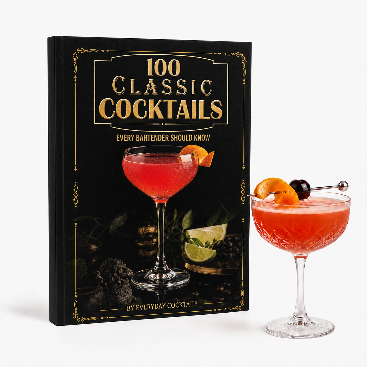 100 Classic Cocktails Every Bartender Should Know