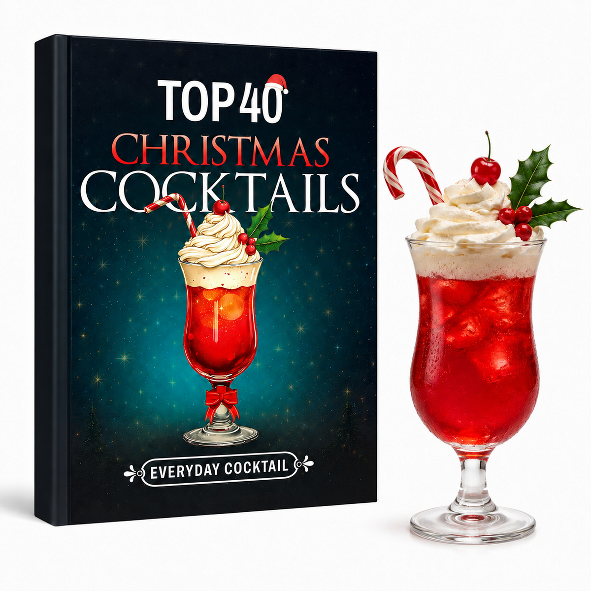 Top 40 Christmas Cocktails paperback standing beside a festive red cocktail with whipped cream and a candy cane 